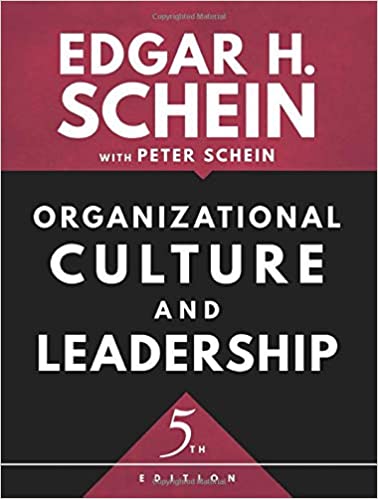 Organisational Culture & Leadership by Edgar Schein